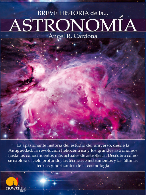 Title details for Breve historia de la astronomía by ÁNgel Rodríguez Cardona - Wait list